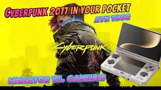 Cyberpunk 2077 - AYN Thor - Winlator ludashi bionic - snapdragon 8 Gen 2 