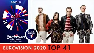 EUROVISION 2020 | TOP 41 (+ Russia)
