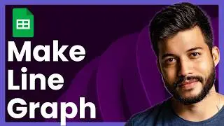 How To Make Line Graph In Google Sheets (Fast & Easy)