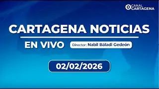 Cartagena Noticias - Lunes 2 de febrero de 2026
