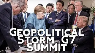 G7 Summit  Geopolitics, Security, and Trump's Shadow