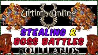 Ultima Online &mdash; кражи и битвы с мини-боссами!