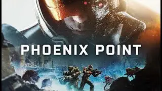 🏹Phoenix Point (#15) all DLC | Hero | День тихой мести (прохождение)