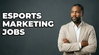 What Marketing Careers Exist In The Esports Industry?
