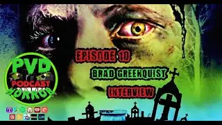 Episode 12 - Brad Greenquist (Pet Semetery) Interview