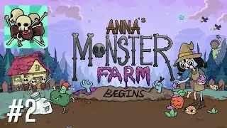 Anna's Monster Farm (Part2)