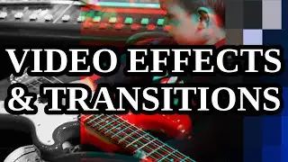 Olive Video Editor 101 -  Part 8: Effects and Transitions