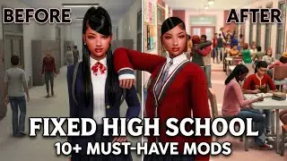 i fixed high school years with 10+ must have mods | the sims 4 mod showcase