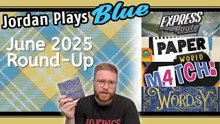 June Board Game Round-Up