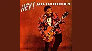Bo Diddley (Remastered)