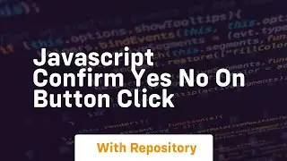 javascript confirm yes no on button click