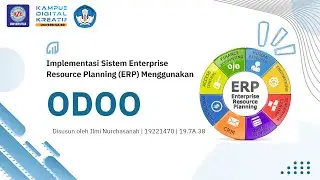 Presentasi Sertifikasi ERP - [Ilmi Nurchasanah - 19221470] | Kerjasama UBSI & Jidoka System