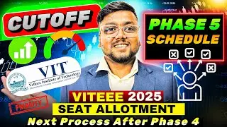 VIT Phase 4 Seat Allotment 2025 out 🤯 | VIT Phase 5 Choice Filling  | VIT Counselling process 2025