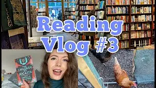 Daunt Books Shopping and Looking After Chickens 📚 Reading Vlog #3