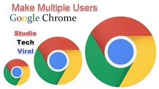 How to Make Multiple Instances of Google Chrome Login With Different Accounts | Studio Tech Viral