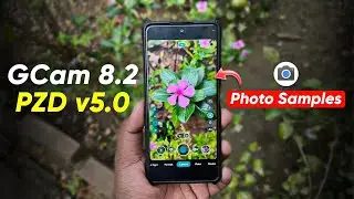 New GCam 8.2 PZD v5.0 with Photo Samples | Any Android ft. Redmi Note 10 Pro🔥