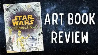 Star Wars Doodles - Zack Giallongo (Art Book Review)