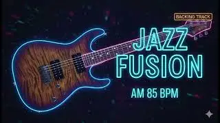 Jazz Fusion Backing Track (Am) - 85 BPM | Smooth Groove Jam Track