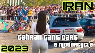 IRAN Gangs 🇮🇷  Tuning Cars & Motorcycle Festival in Tehran  ایران