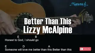 Lizzy McAlpine - Better Than This Guitar Chords Lyrics