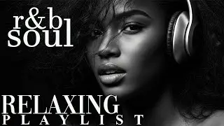 【R&B Soul】Romantic Night Soul &ndash; Smooth R&B Grooves & Deep Vocals for Love & Chill Vibes