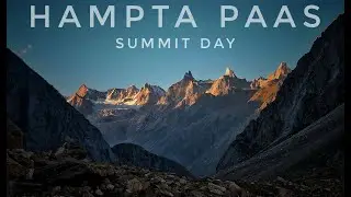 Hampta paas summit day  solo  | HIMANCHAL PRADESH | Lsd vlogs