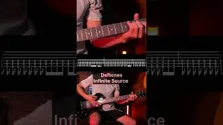 Deftones - Infinite Source (Guitar Cover Tab) #guitar #deftones #shorts