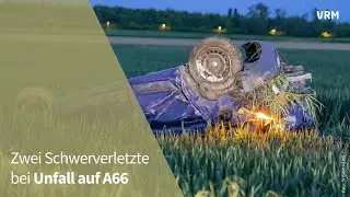 Autofahrerin und Tochter bei Unfall auf A66 schwer verletzt
