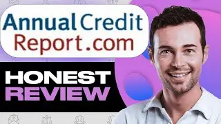 AnnualCreditReport Honest Review &ndash; Is It Safe and Worth Using