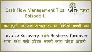 Impact of invoice recovery and business turnover on #cashflow (Cash flow management tips Episode 1)