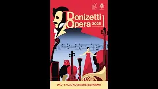 operaclassica: video brochure del Donizetti opera 2025