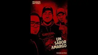 Un sinsabor amargo