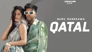 Guru Randhawa - QATAL | Music Video | Golden Geet Studio