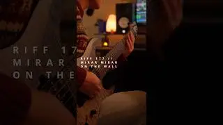 RIFF 177 // MIRAR MIRAR ON THE WALL #guitar #thall #riff