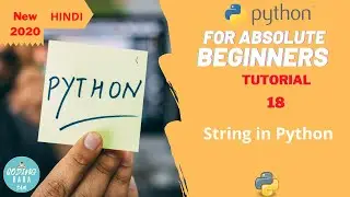 Python String in Hindi | Tutorial 18