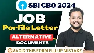 SBI CBO | Know what to upload if you can not arrange Job Profile Letter | SBI Circle Based Officer
