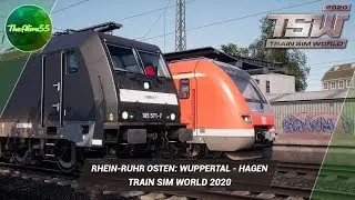 [TRAIN SIM WORLD 2020] RHEIN-RUHR OSTEN: WUPPERTAL - HAGEN. ПЕРВЫЙ ВЗГЛЯД