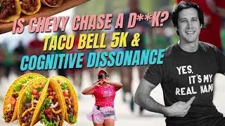 Steve Martin Short, Taco Bell 5k, & Cognitive Dissonance