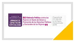 Violencia Política contra las Mujeres en Razón de Género