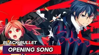 Black Bullet Opening HD「Black Bullet By Fripside」Instrumental + Lyrics
