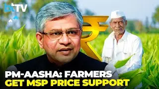 PM-AASHA Scheme Extended To Secure Farmers' Income, Control Market Volatility