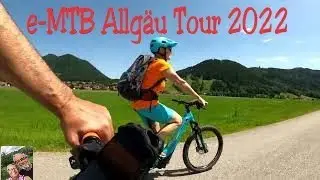 e-MTB Allgäu Tour 2022 | Füssen-Neuschwanstein-Buchenberg-Forggensee in 4K