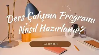 Ders Çalışma Programı Nasıl Hazırlanır?