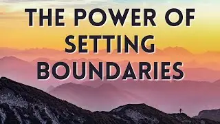 The Power of Setting Boundaries: Take Back Control for Maximum Protection