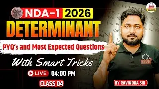 🎯DETERMINANT || Pyqs & Most Expected Questions With Smart approach || NDA- 01/2026 || Ravindra sir✌️