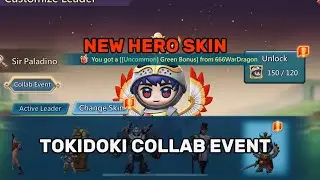 Lords Mobile-TOKIDOKI COLLAB EVENT FINISHED. NEW HERO SKIN TRAIL AND CASTLE SKIN