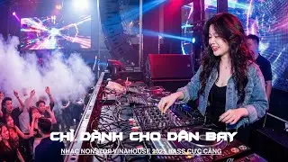 TUYỂN TẬP DJ NGON NHẤT VIỆT NAM 🔥 NHẠC TREND TIKTOK REMIX 2025 🔥 NONSTOP VIỆT MIX 2026 BASS CỰC MẠNH