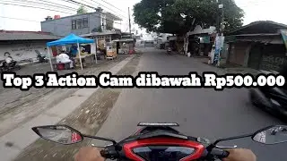 Rekomendasi 3 Action cam murah di bawah 500 ribu di tahun 2025. Cocok untuk motovloger pemula