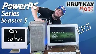 Игры на iMac Power Mac G5 &ndash; PowerPC Series S.5 EP.5 #PPCChallenge24
