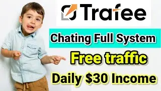 Trafee Chating System | Free Traffic | Daily $30 Income | Cpa Marketing Bangla | Taka Income |